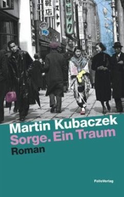 Sorge. Ein Traum - Kubaczek, Martin