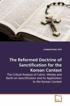 The Reformed Doctrine of Sanctification for the Korean Context - Yoo Changhyung