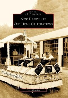 New Hampshire Old Home Celebrations - Crooker, Gary