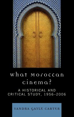 What Moroccan Cinema? - Carter, Sandra Gayle