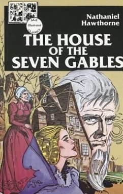 The House of the Seven Gables - Hawthorne, Nathaniel