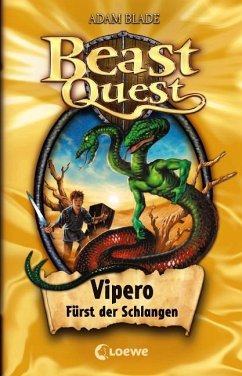 Vipero, Fürst der Schlangen / Beast Quest Bd.10 - Blade, Adam