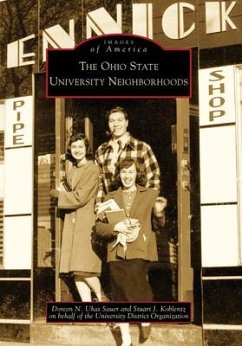 The Ohio State University Neighborhoods - Sauer, Doreen N. Uhas; Koblentz, Stuart J.; University District Organization