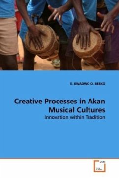Creative Processes in Akan Musical Cultures - Beeko, E. Kw. O.