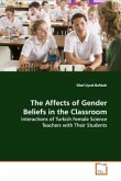 The Affects of Gender Beliefs in the Classroom