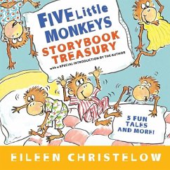 Five Little Monkeys Storybook Treasury - Christelow, Eileen