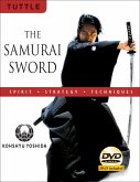 The Samurai Sword: Spirit * Strategy * Techniques