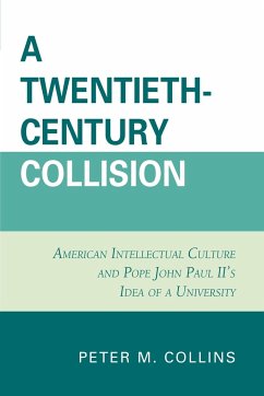 A Twentieth-Century Collision - Collins, Peter M.