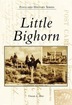 Little Bighorn - Heier, Vincent A.