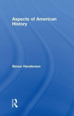 Aspects of American History - Henderson, Simon