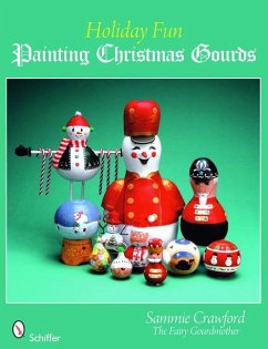 Holiday Fun: Painting Christmas Gourds - Crawford, Sammie