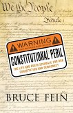 CONSTITUTIONAL PERIL