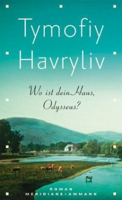 Wo ist dein Haus, Odysseus? - Havryliv, Tymofiy