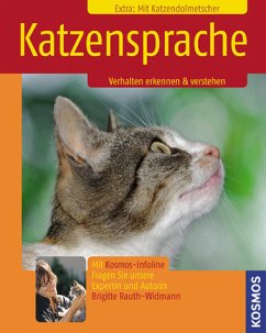 Katzensprache - Verhalten erkennen & verstehen - Rauth-Widmann, Brigitte