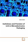 Usefulness and Precision of LCA in Microelectronics Packaging