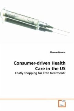 Consumer-driven Health Care in the US - Maurer, Thomas