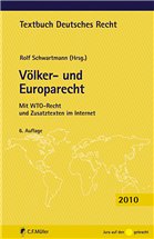 Völker- und Europarecht - Schwartmann, Rolf (Hrsg.)