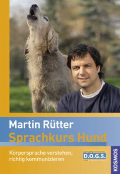 Sprachkurs Hund - Rütter, Martin