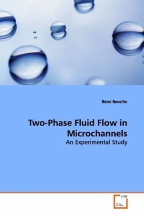 Two-Phase Fluid Flow in Microchannels Two-Phase Fluid Flow in Microchannels