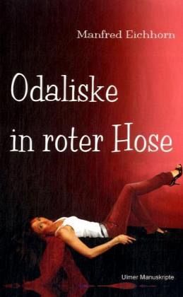 Odaliske in roter Hose