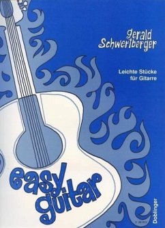Easy Guitar - Schwertberger, Gerald