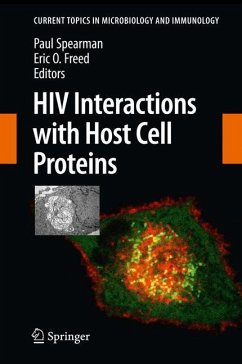 HIV Interactions with Host Cell Proteins - Spearman, Paul / Freed, Eric O. (Bandherausgegeber)