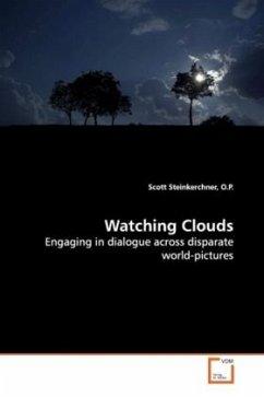 Watching Clouds - Steinkerchner, O.P., Scott Watching Clouds - Steinkerchner, O.P., Scott