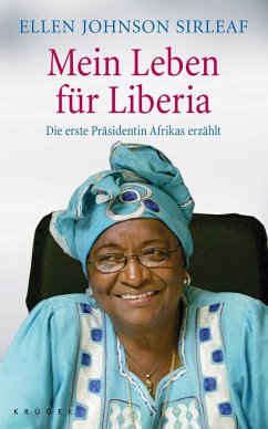 Mein Leben für Liberia - Sirleaf, Ellen Johnson