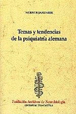 Cover Temas y tendencias de la psiquiatría alemana