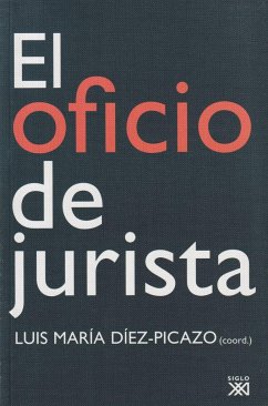 El oficio de jurista - Díez-Picazo, Luis
