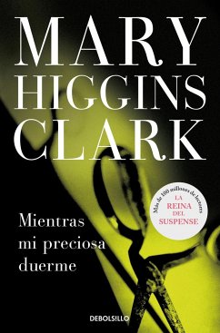 Mientras mi preciosa duerme - Clark, Mary Higgins; Aira, César