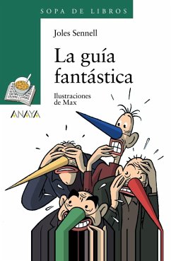La guía fantástica - Albanell, Josep; Max; Sennell, Joles