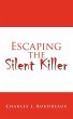 Escaping the Silent Killer - Bild 1