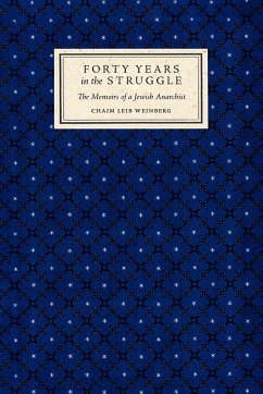 Forty Years in the Struggle - Weinberg, Chaim Leib