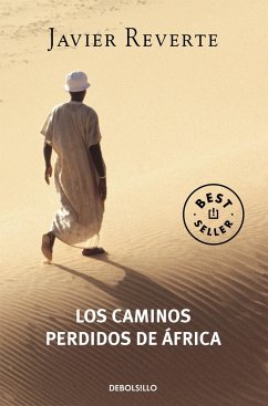 Los caminos perdidos de África - Reverte, Javier