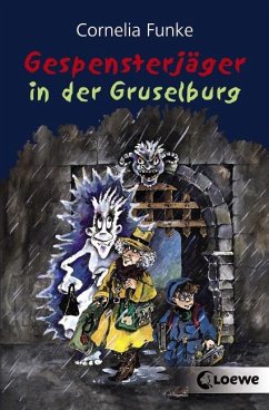 Gespensterjäger in der Gruselburg / Gespensterjäger Bd.3 - Funke, Cornelia