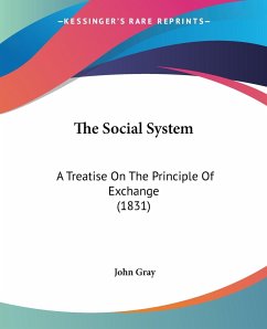 The Social System - Gray, John