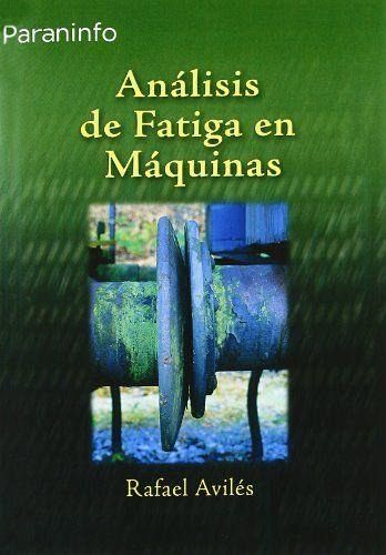 Análisis de fatiga en máquinas