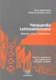 Vanguardia latinoamericana. Tomo III. Historia, crítica