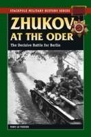 Zhukov at the Oder - Tissier, Tony Le