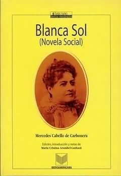 Blanca sol (novela social) - Cabello De Carbonera, Mercedes