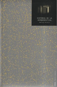 Historia de la hermenéutica - Nieto Ibáñez, J. María; Ferraris, Maurizio