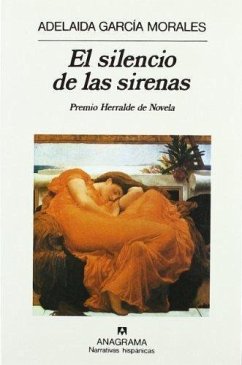 El silencio de las sirenas - Garcia Morales, Adelaida