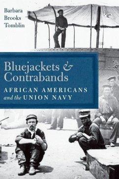 Bluejackets and Contrabands - Tomblin, Barbara Brooks