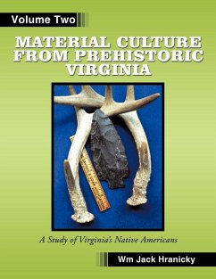 Material Culture from Prehistoric Virginia - Hranicky, William