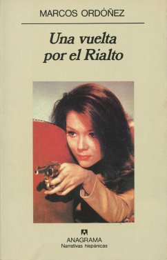 Una vuelta por el Rialto - Ordóñez, Marcos