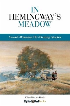 In Hemingway's Meadow