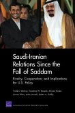 Saudi-Iranian Relations Since the Fall of Saddam