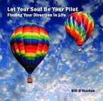 Let Your Soul Be Your Pilot