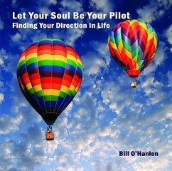 Let Your Soul Be Your Pilot - O'Hanlon, Bill